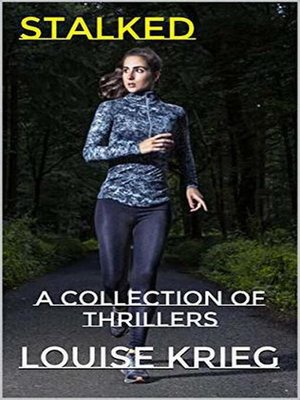 cover image of Stalked a Collection of Thrillers